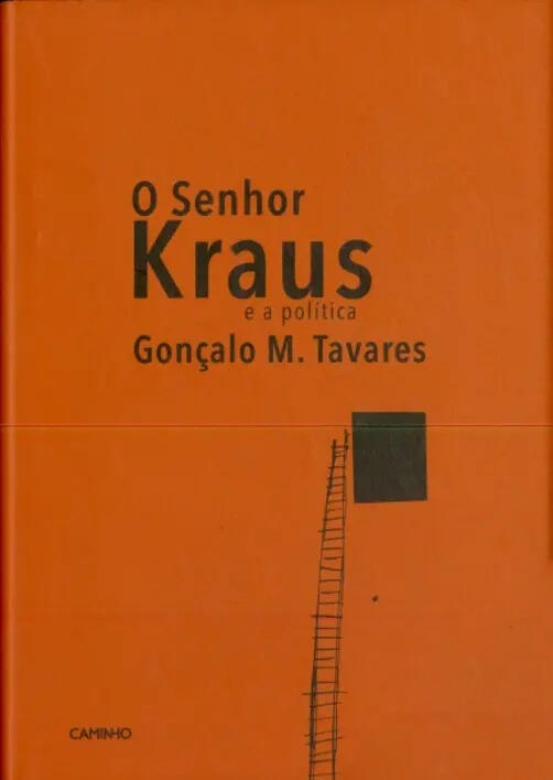 O Senhor Kraus e a política