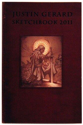 Justin Gerard Sketchbook 2011 *SIGNED*