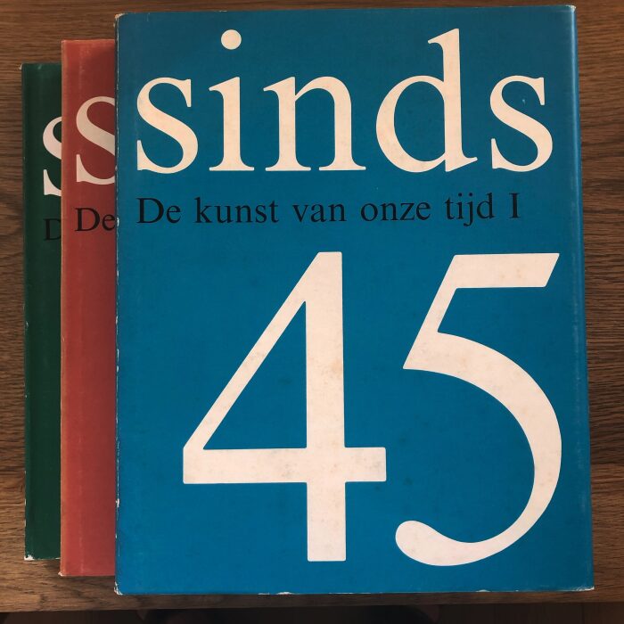 Sinds 45: De kunst van onze tijd