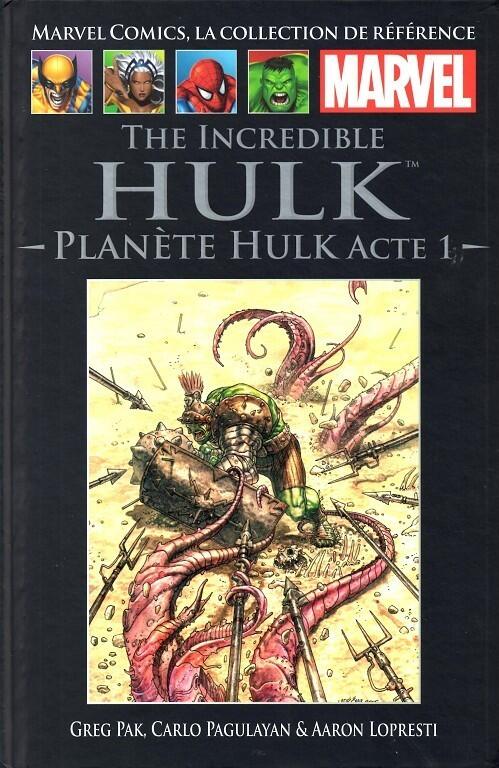 The Incredible Hulk - Planète Hulk Acte 1