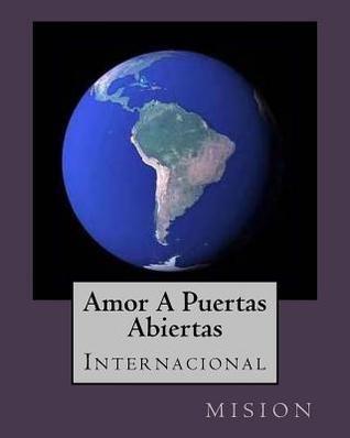 Amor A puertas Abiertas internacional: Amor A Puertas Abiertas