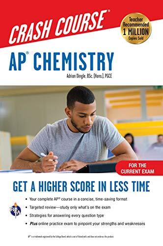 AP® Chemistry Crash Course (Book + Online): Get a Higher Score in Less Time (Advanced Placement Crash Course)