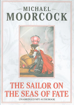 The Sailor on the Seas of Fate