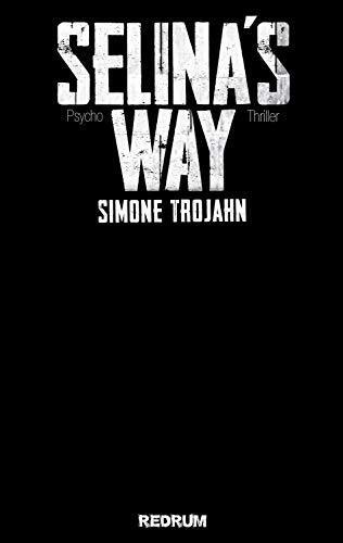 Selina's Way (Selinas Way 1)