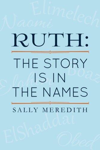 Ruth: The Story is in the Names