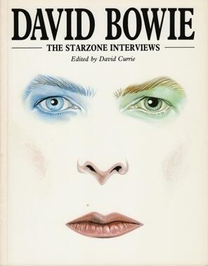 David Bowie - The Starzone Interviews