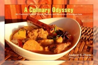 A Culinary Odyssey: My Cookbook Diary of Travels, Flavors, and Memories of Southeast Asia
