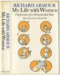 My Life with Women: confessions of a domesticated male