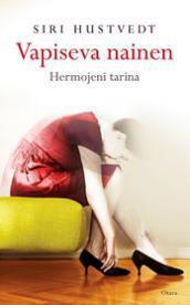Vapiseva nainen: hermojeni tarina