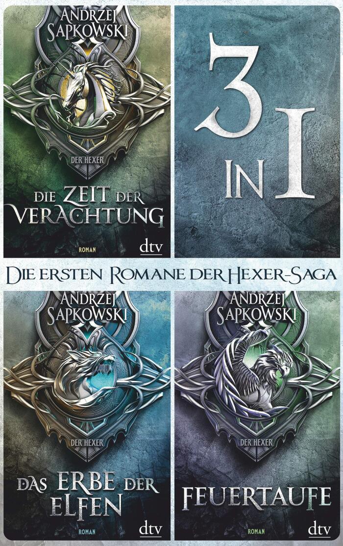 Die ersten drei Romane der Hexer-Saga: Das Erbe der Elfen - Die Zeit der Verachtung - Feuertaufe