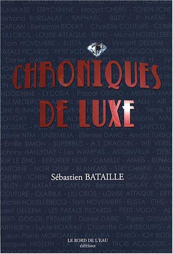 Chroniques de Luxe