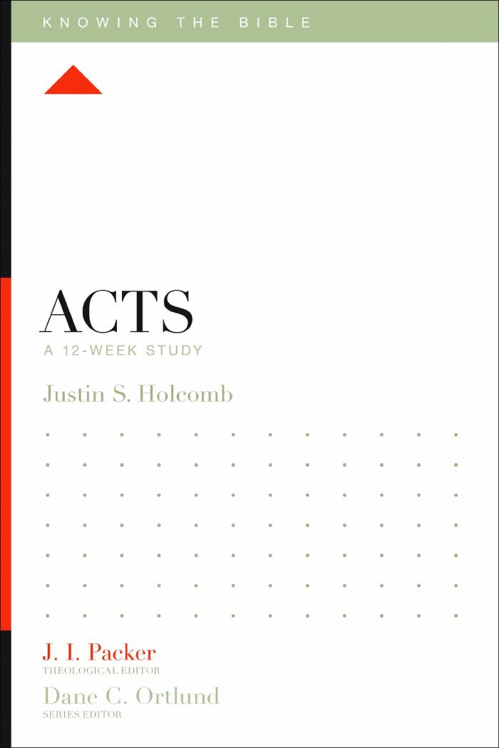 Acts (Knowing the Bible)