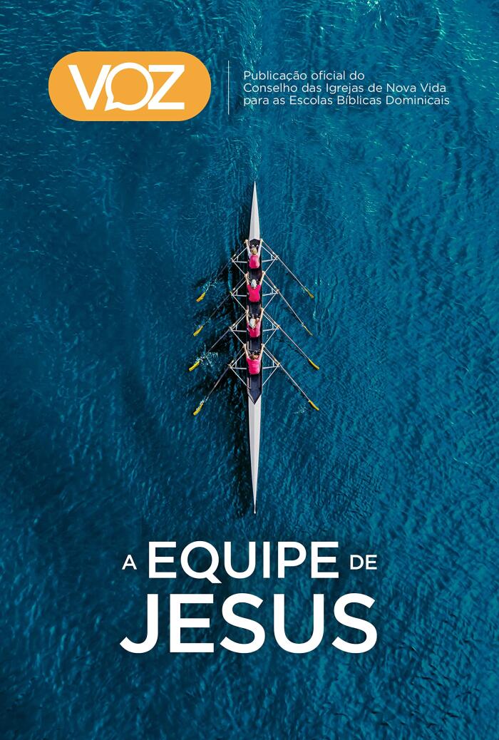 Revista VOZ, Nº 04 - A Equipe de Jesus