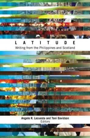 Latitude: Writing from the Philippines and Scotland