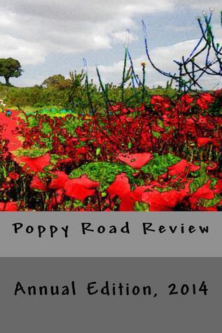 Poppy Road Review: Annual Edition, 2014