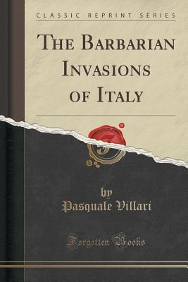 The Barbarian Invasions of Italy