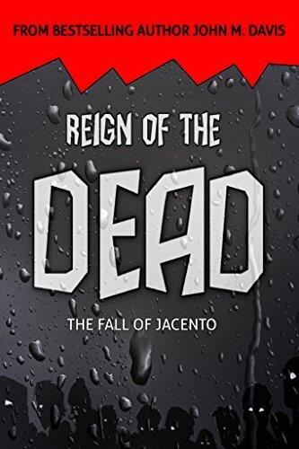 Reign of the Dead: The Fall of Jacento
