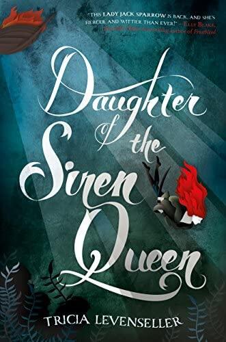 Tricia Levenseller 2 Books set Daughter of the Pirate King & Daughter of the Siren Queen Paperback – February 26, 2022