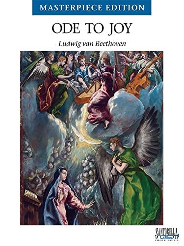 Ode to Joy (New Masterpiece Edition)