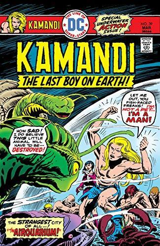 Kamandi: The Last Boy on Earth (1971-1978) #39
