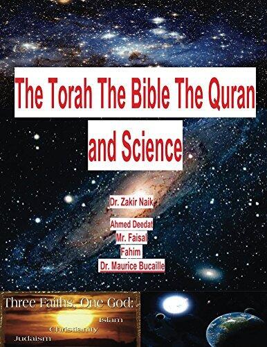 The Torah The Bible The Quran and Science