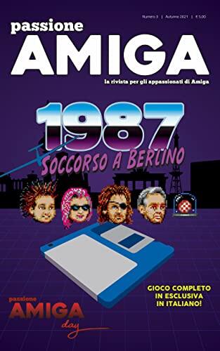 Passione Amiga #3: Autunno 2021