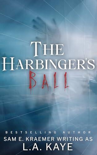 The Harbinger's Ball