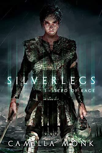 Silverlegs (I): Seed of Rage