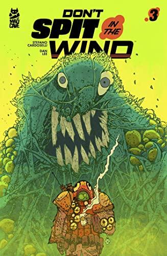 Don't Spit in the Wind #3