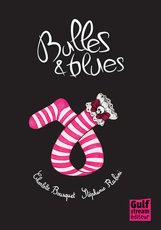 Bulles & blues