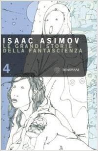 Le Grandi Storie Della Fantascienza, vol. 4