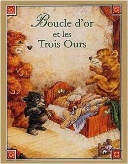 Boucle d'Or et les Trois Ours