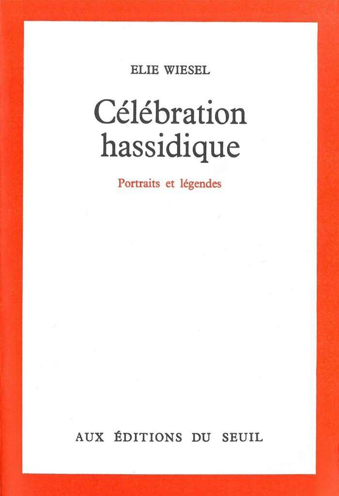 Célébration hassidique - Portraits et légendes (Points Sagesses t. 3)