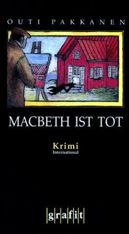 Macbeth ist tot.