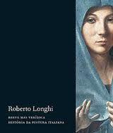 Breve mas verídica história da pintura italiana