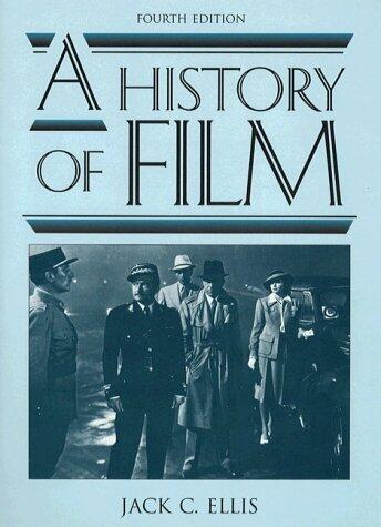 A History of Film by Jack C. Ellis
