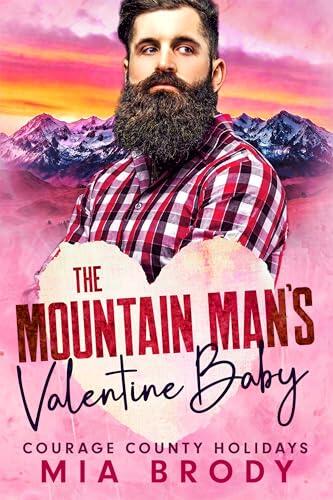 The Mountain Man's Valentine Baby