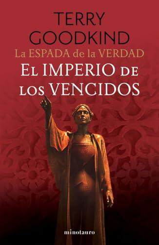 La Espada de la Verdad nº 08/17 El imperio de los vencidos