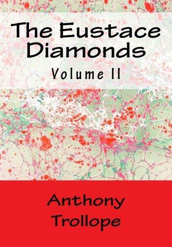 The Eustace Diamonds: Volume II