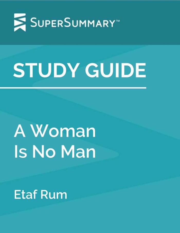 Study Guide: A Woman Is No Man