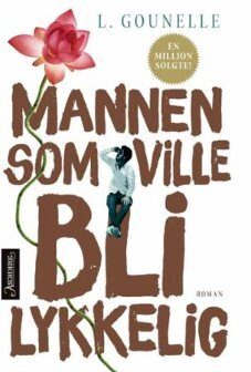 Mannen som ville bli lykkelig