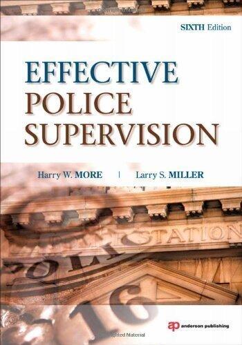 Effective Police Supervision, Sixth Edition