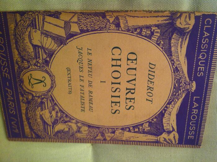 Oeuvres choisies I le neveu de rameau, jacques le fataliste