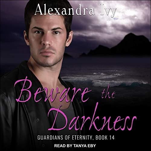 Beware the Darkness (The Guardians of Eternity Series)