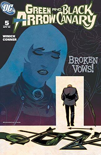 Green Arrow and Black Canary (2007-2010) #5