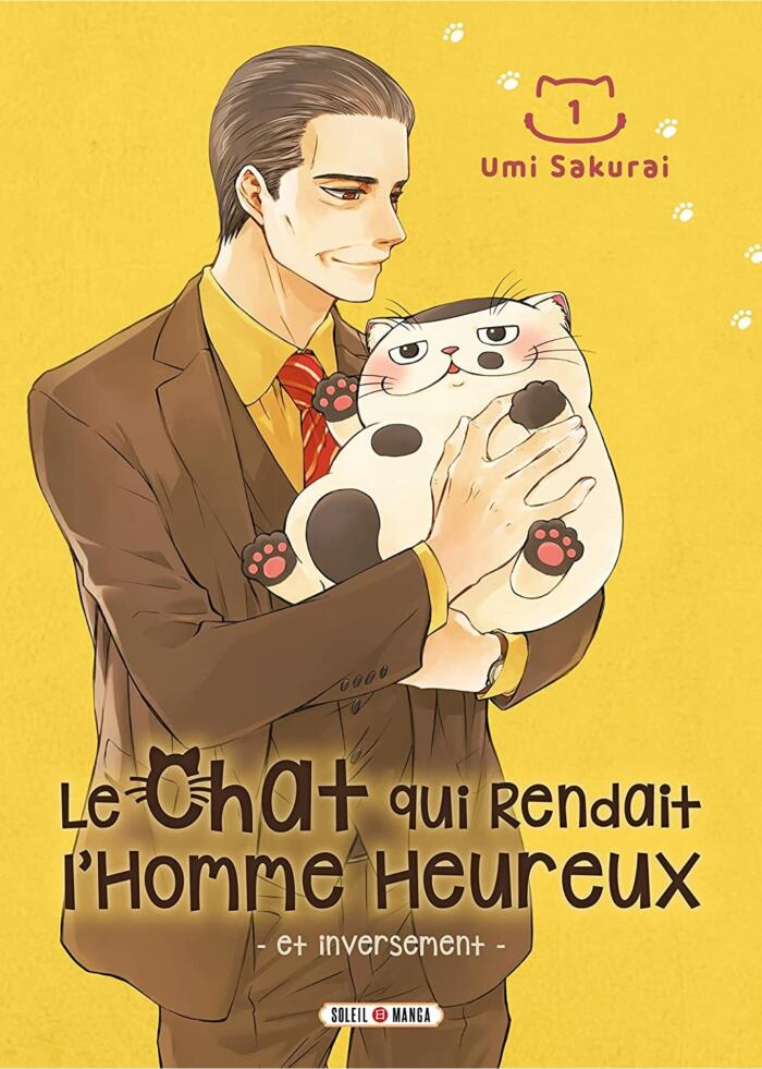 Le Chat qui rendait l'homme heureux T01: Et inversement