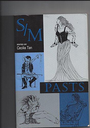 S/M Pasts