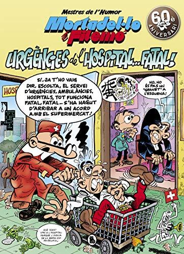 Mortadel·lo i Filemó. Urgències de l'hospital...fatal!