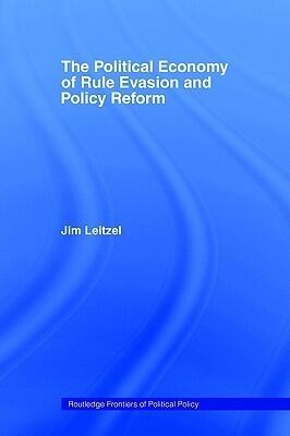 The Political Economy of Rule Evasion and Policy Reform