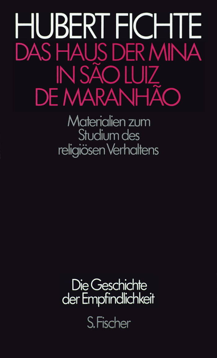 Das Haus der Mina in São Luiz de Maranhão: Materialien zum Studium des religiösen Verhaltens